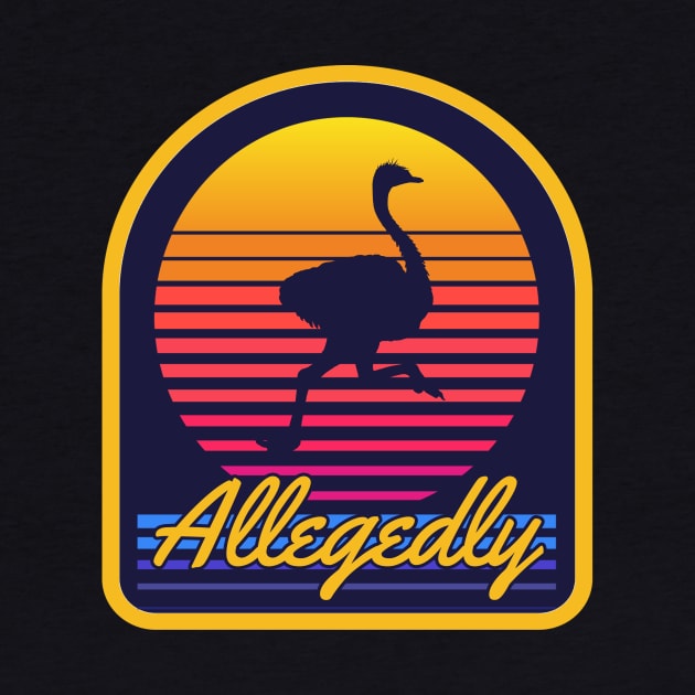 Allegedly Ostrich by Cosmo Gazoo